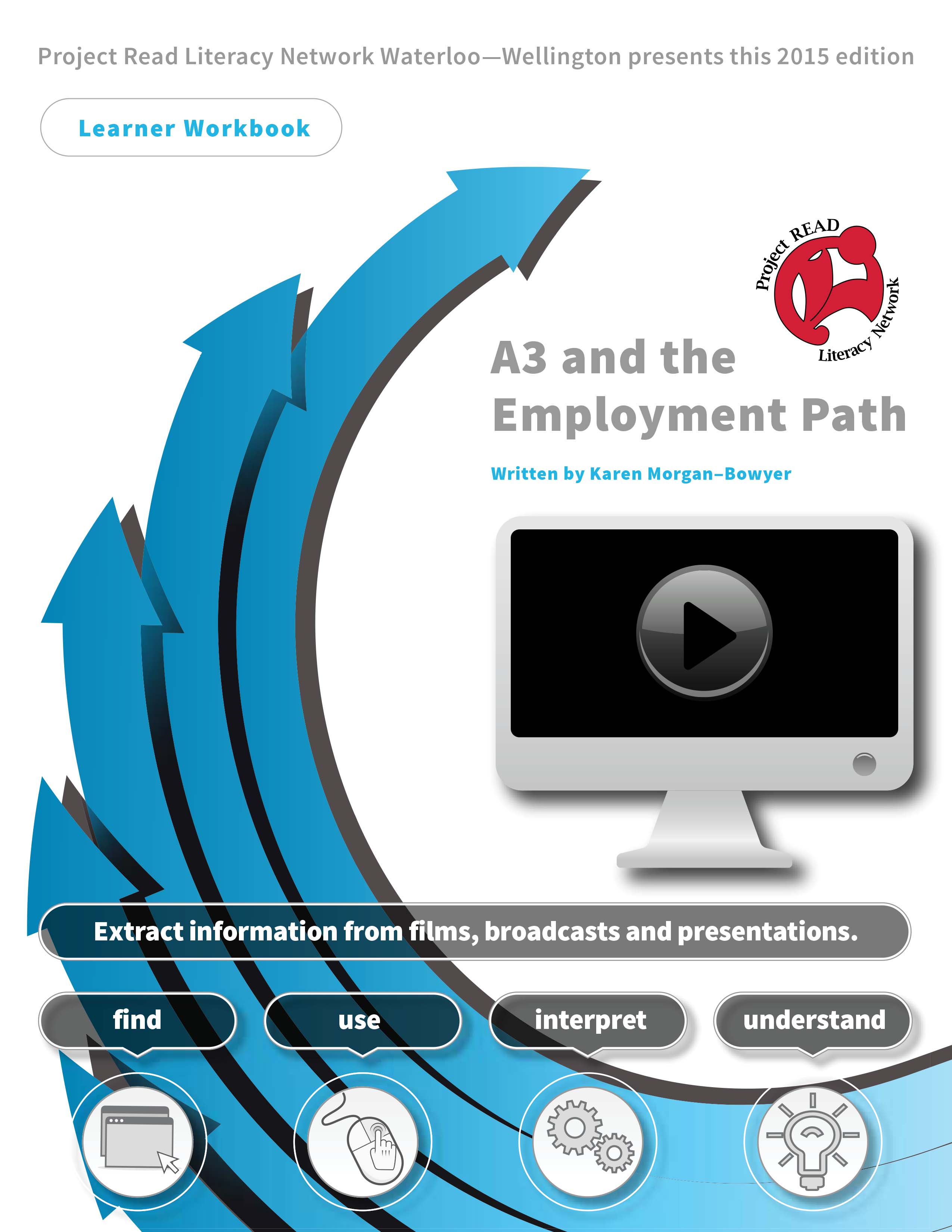 A3 and The Employment Path Learner’s Workbook
