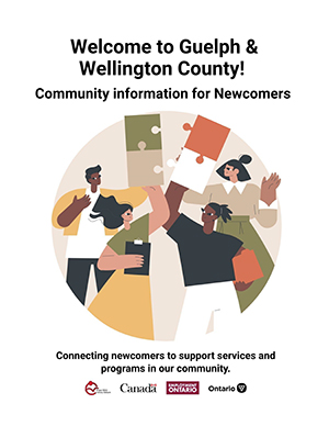 Welcome to Guelph & Wellington County! Newcomer Guide