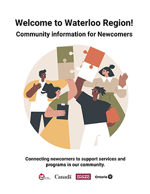 Welcome to Waterloo Region! Newcomer Guide